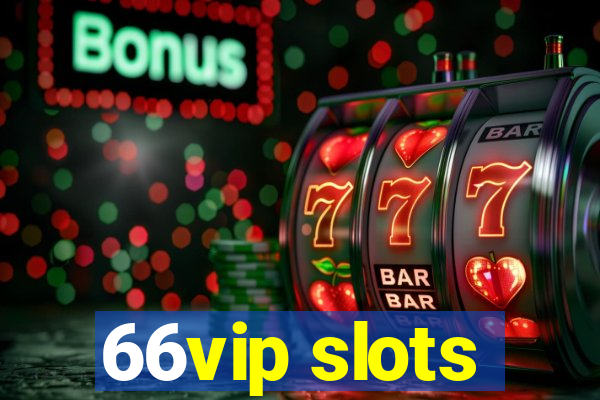 66vip slots