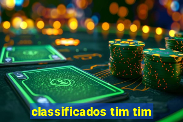 classificados tim tim