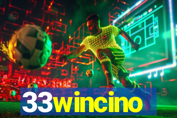 33wincino