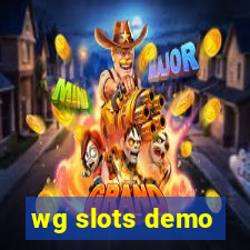 wg slots demo