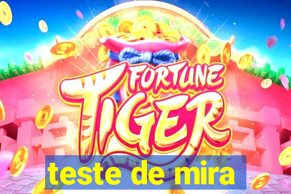 teste de mira