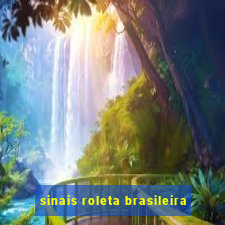 sinais roleta brasileira