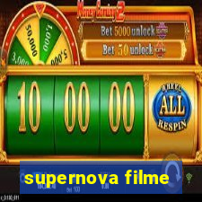 supernova filme