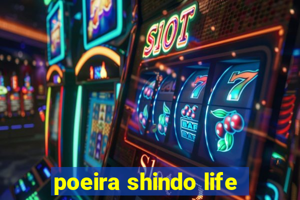 poeira shindo life