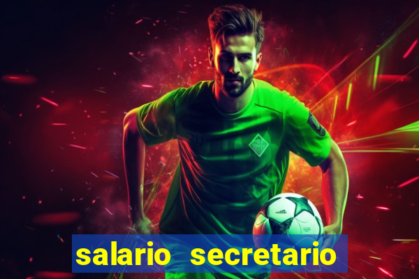 salario secretario de esportes