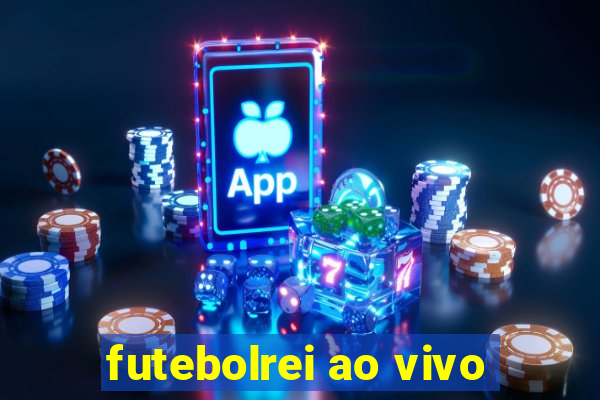 futebolrei ao vivo