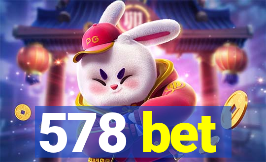 578 bet