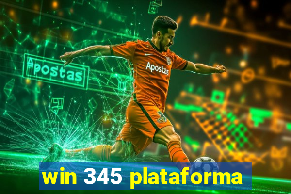 win 345 plataforma