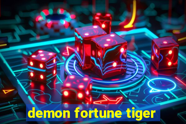 demon fortune tiger