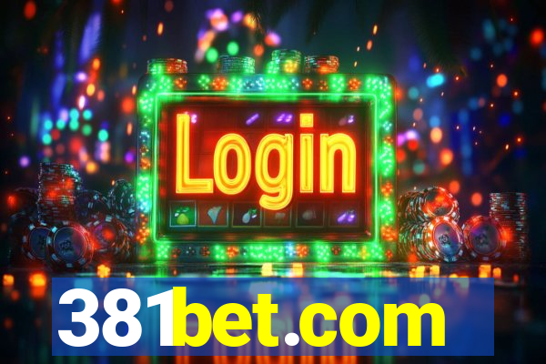 381bet.com