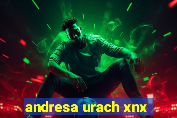 andresa urach xnx