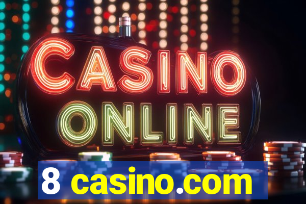 8 casino.com