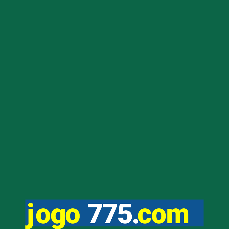 jogo 775.com