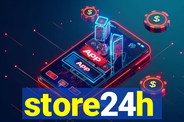 store24h