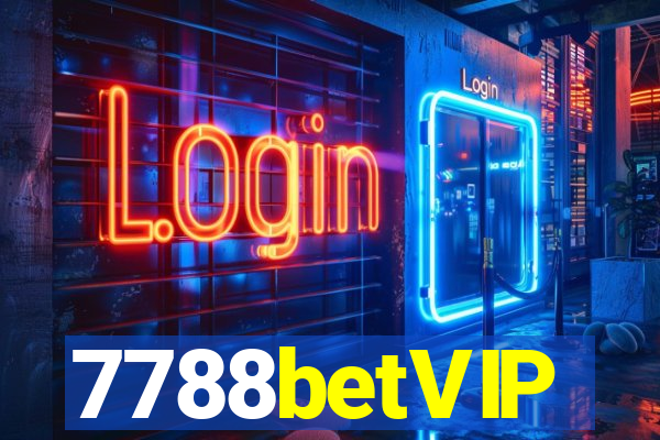 7788betVIP