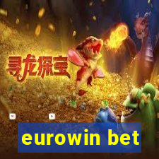 eurowin bet