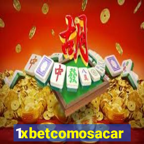 1xbetcomosacar