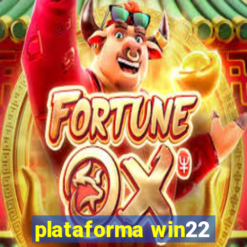 plataforma win22